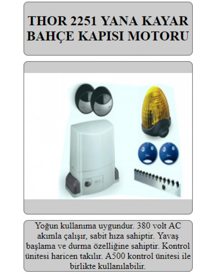 NİCE THOR 2251 YANA KAYAR BAHÇE KAPI MOTORU